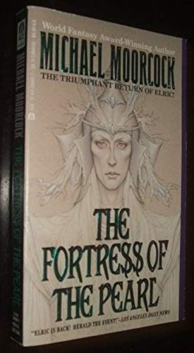 Michael Moorcock: Fortress Of Pearl (1990, Ace)