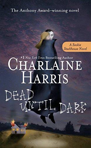 Charlaine Harris: Dead Until Dark (2001)