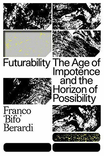 Franco Berardi: Futurability (2017)