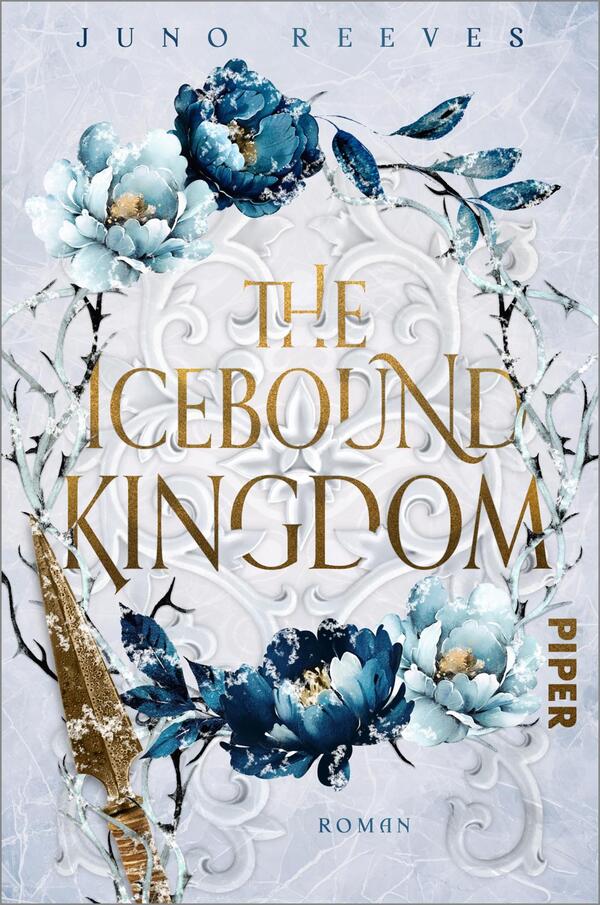 Christian Vogt, Judith C. Vogt, Juno Reeves: The Icebound Kingdom (Paperback, deutsch language, 2025, Piper)