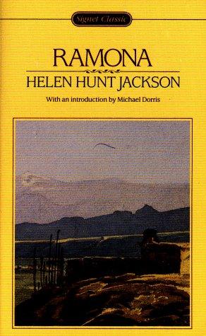 Helen Hunt Jackson: Ramona (Signet Classics) (1988, Signet Classics)