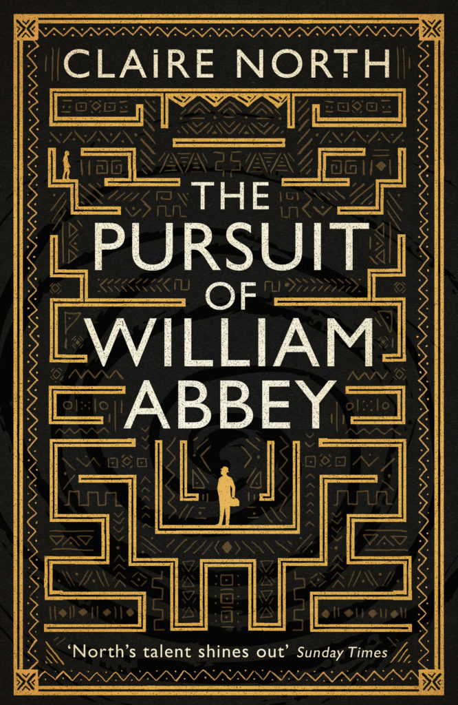 Catherine Webb, Claire North: The Pursuit of William Abbey (Paperback, 2019, Orbit)