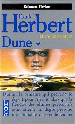 Frank Herbert, Frank Herbert: Le cycle de Dune Tome 1 (French language, 1988)