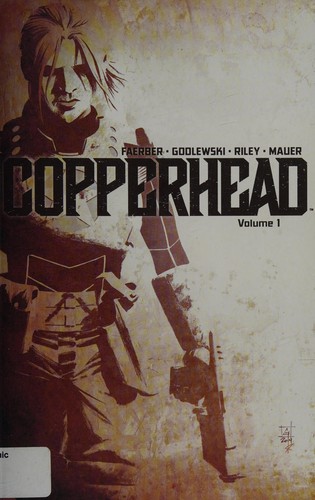 Jay Faerber: Copperhead (2015)