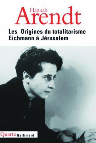 Hannah Arendt: Les origines du totalitarisme (French language)