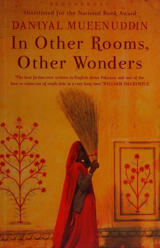 Daniyal Mueenuddin: In Other Rooms, Other Wonders (2010, Bloomsbury Publishing Plc)