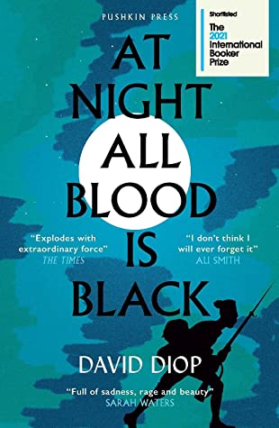 David Diop, Anna Moschovakis: At Night All Blood Is Black (2021, Pushkin Press, Limited)