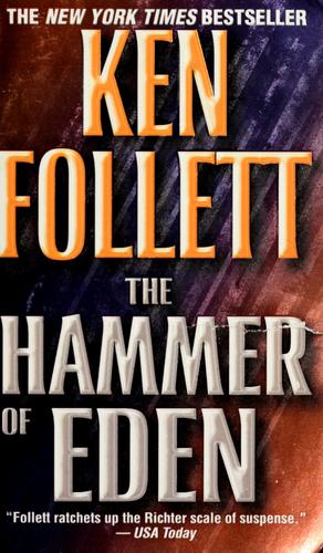 Ken Follett: The hammer of Eden (1999, Fawcett Crest)