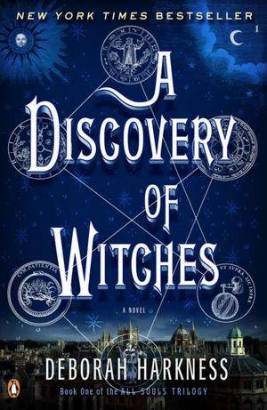 Deborah E. Harkness: A Discovery of Witches (2011, Penguin)