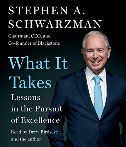 Stephen A. Schwarzman, Drew Birdseye, Stephen A. Schwarzman: What It Takes (AudiobookFormat, 2019, Simon & Schuster Audio)