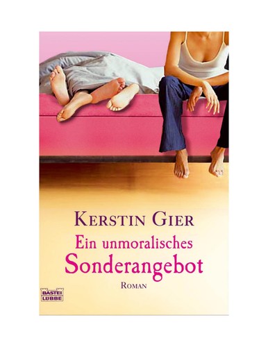 Kerstin Gier: Ein unmoralisches Sonderangebot (German language, 2004, Bastei Lübbe)