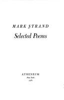 Mark Strand: Selected poems (1980, Atheneum)