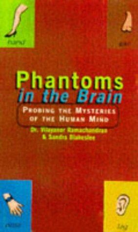 V. S. Ramachandran (neurology), Sandra Blakeslee, Vilayanur S. Ramachandran, V. S. Ramachandran (concrete): Phantoms in the Brain (Hardcover, 1998, Fourth Estate)