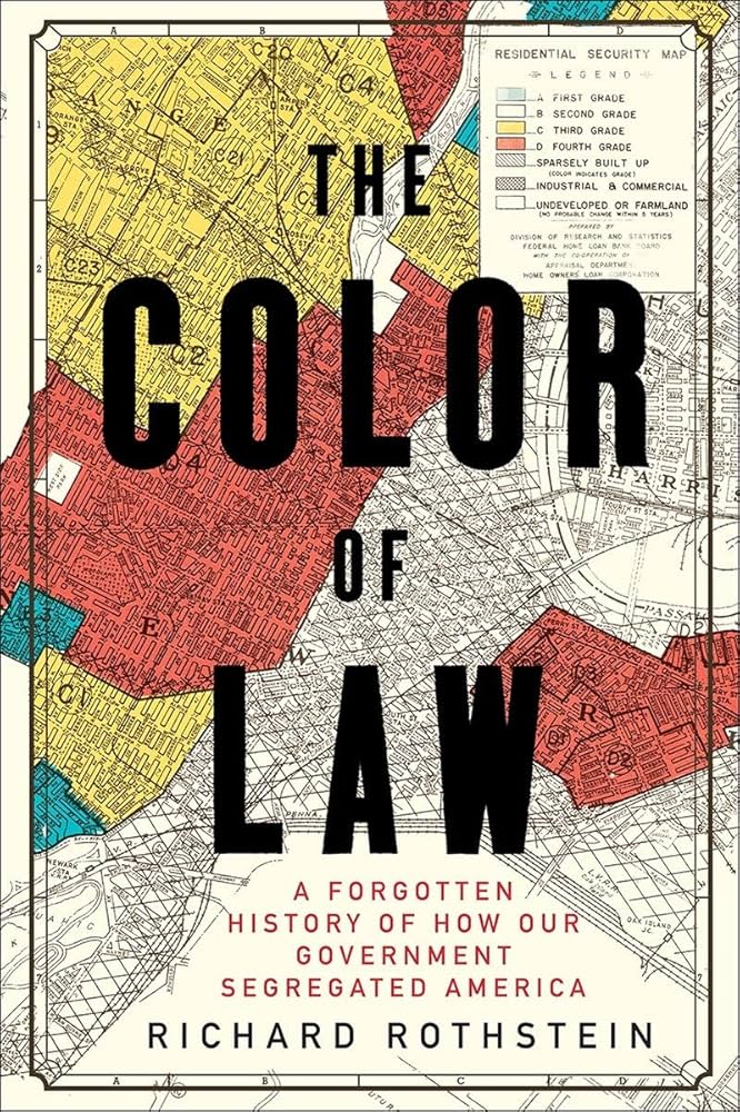 Richard Rothstein: The color of law (2017)