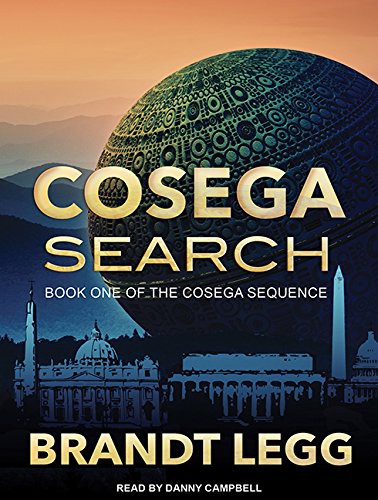 Danny Campbell, Brandt Legg: Cosega Search (AudiobookFormat, 2015, Tantor Audio)