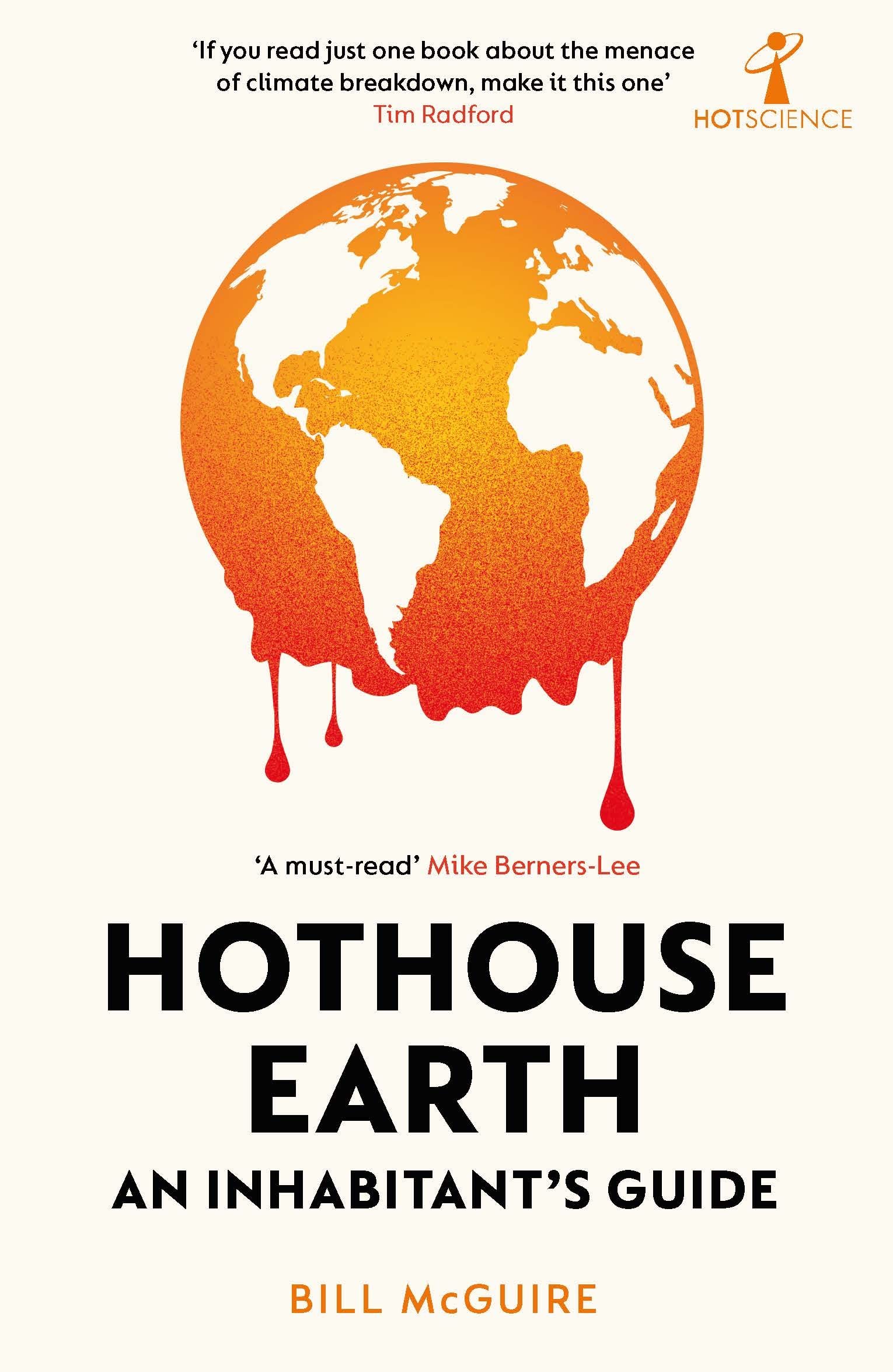 Bill McGuire: Hothouse Earth (2022, Faber & Faber, Limited)