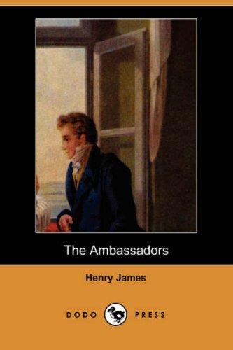 Henry James: The Ambassadors (Dodo Press) (2007, Dodo Press)