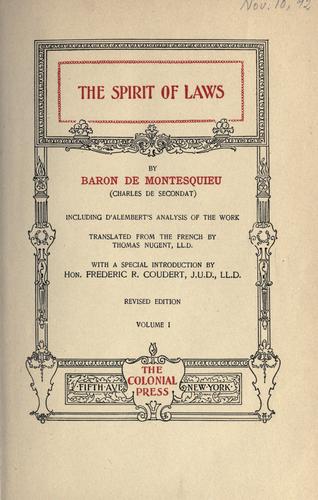 Montesquieu: The Spirit of laws (1899, The Colonial Press)