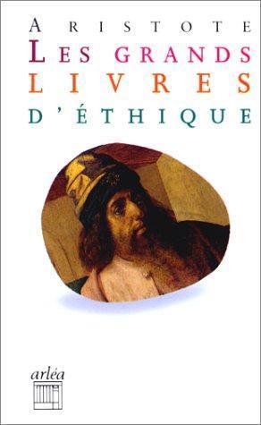 Αριστοτέλης: Les grands livres d'éthique (French language, 1995)