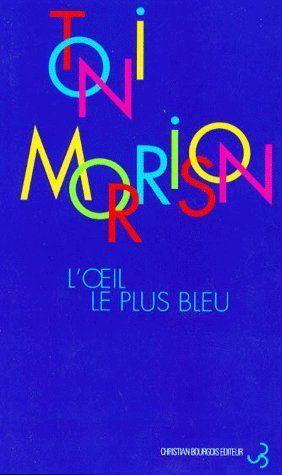 Toni Morrison: l'oeil le plus bleu (French language, 1994)
