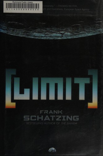 Frank Schätzing: Limit (Hardcover, 2013, Quercus)