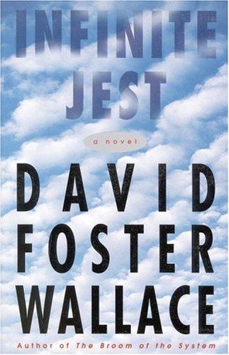 David Foster Wallace: Infinite Jest (Paperback, 1996, Little, Brown and Company)