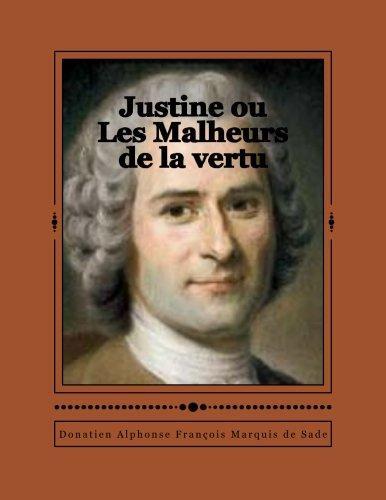 Marquis de Sade: Justine ou Les Malheurs de la vertu (2016)