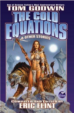 Tom Godwin: The Cold Equations (Paperback, 2004, Baen)