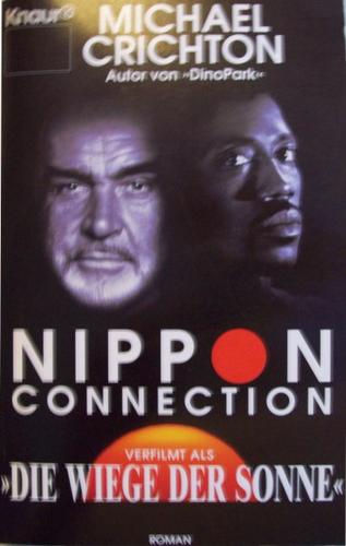 Michael Crichton: Nippon Connection (German language, 1993, Knaur)