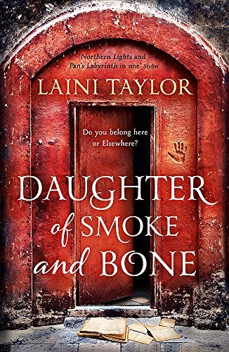 Laini Taylor: Daughter of Smoke and Bone (Paperback, 2001, Hodder Paperback)