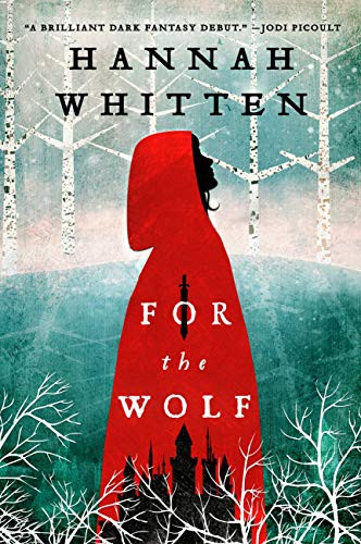 For the Wolf (Paperback, 2021, Orbit)