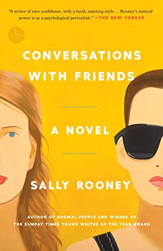 Sally Rooney, Sally Rooney: Conversations With Friends (Paperback, 2018, Hogarth)