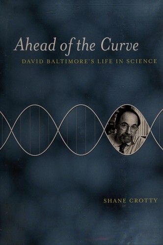 Shane Crotty: Ahead of the curve (2001, University of California Press)