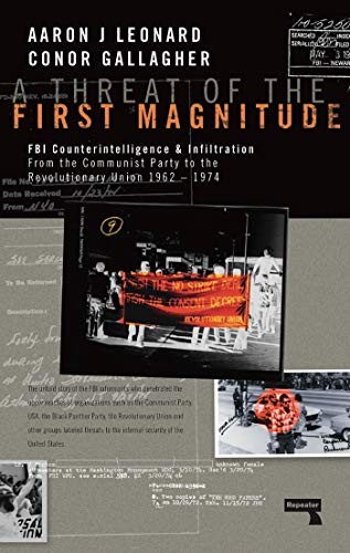 Aaron J Leonard, Conor A Gallagher: A Threat of the First Magnitude (Paperback, 2018, Repeater)