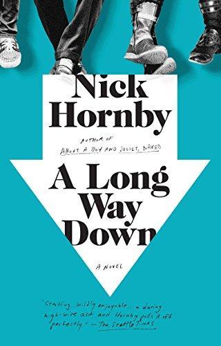 Nick Hornby: A Long Way Down (2006, Penguin)
