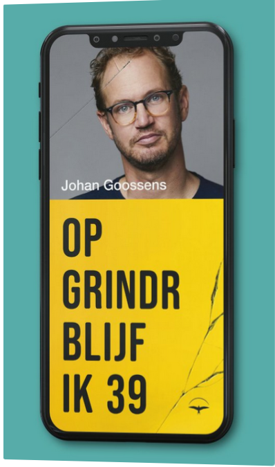 Johan Goossens: Op Grindr blijf ik 39 (Dutch language, 2024, Thomas Rap)