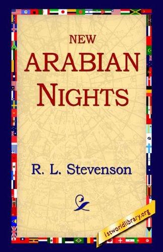Robert Louis Stevenson: New Arabian Nights (Hardcover, 2005, 1st World Library)