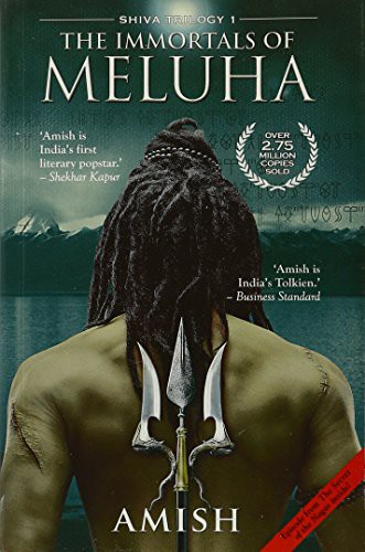 Amish Tripathi: Immortals of Meluha (Paperback, 2010, Westland Books Pvt Ltd)