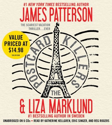 James Patterson, Liza Marklund: The Postcard Killers (AudiobookFormat, 2011, Little, Brown & Company)