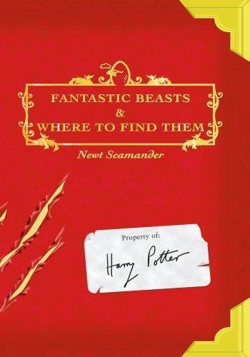 J. K. Rowling, Newt Scamander: Fantastic Beasts and Where to Find Them (2001, Scholastic Press)