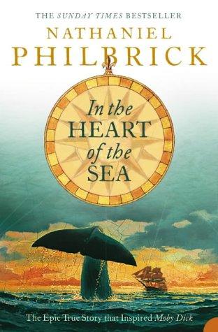 Nathaniel Philbrick: In the Heart of the Sea (Paperback, 2001, HarperCollins Publishers Ltd)