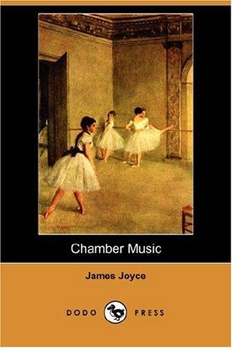 James Joyce: Chamber music (Paperback, 2007, Dodo Press)