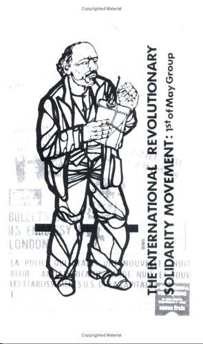 Albert Meltzer: The International Revolutionary Solidarity Movement (Paperback, 2005, Cienfuegos Press)