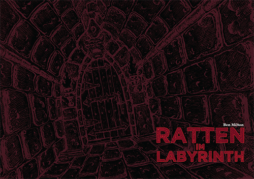 Ben Milton: Ratten im Labyrinth (Paperback, German language, 2019, Pro Indie)
