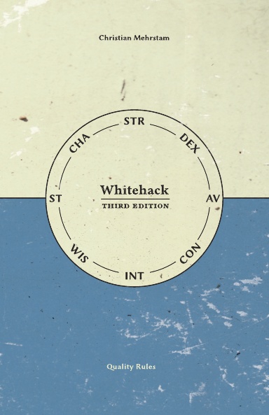 Christian Mehrstam: Whitehack Third Edition (Hardcover, Christian Mehrstam)