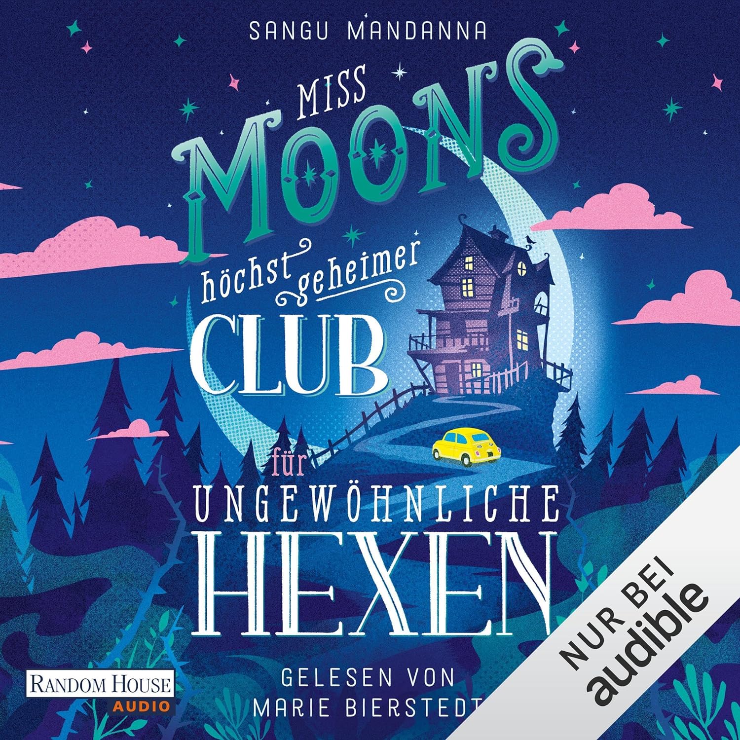 Sangu Mandanna: Miss Moons höchst geheimer Club für ungewöhnliche Hexen (AudiobookFormat, Deutsch language, 2024, Random House Audio, Deutschland)