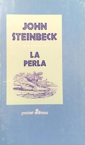 John Steinbeck, John Steinbeck: La perla (1995, Edhasa)