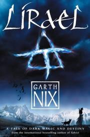 Garth Nix: Lirael (2004, Collins)