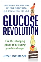 Jessie Inchauspe: Glucose Revolution (2022, Simon & Schuster)