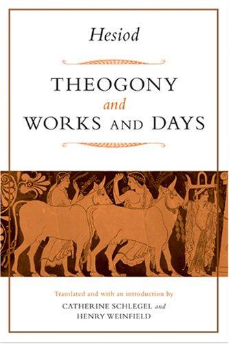 Hesiod: Theogony and Works and Days (Paperback, 2006, University of Michigan Press)